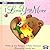 I Love You More Padded Board Book by Kim Thompson