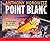 Point Blanc by Anthony Horowitz Point Blanc by Anthony Horowitz