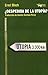¿Despedida de la utopía? (A...