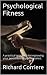 Psychological Fitness: A pr...