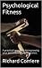 Psychological Fitness by Richard Corriere