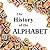 The History of the Alphabet by Kevin Stroud