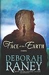 The Face of the Earth by Deborah Raney