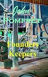 Founders Keepers Founders Keepers