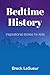 Bedtime History: Inspiratio...