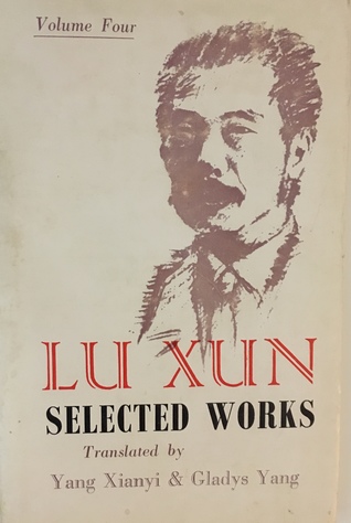 Lu Xun Selected Works Volume 4 By 鲁迅