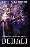 Dehali (The Tartarus Chronicles #2)
