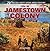 Life in Jamestown Colony (W...