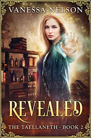 Revealed (The Taellaneth, #2)