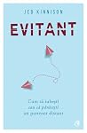 Evitant: Cum să i...