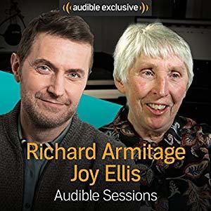 Richard Armitage & Joy Ellis: Audible Sessions (Audiobook)