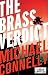 The Brass Verdict by Michael Connelly