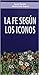 La fe segun los iconos