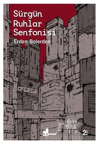 Sürgün Ruhlar Senfonisi (Unknown Binding)