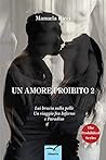 Un Amore Proibito 2