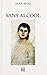 Sans alcool by Alice Rivaz