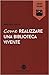 Come realizzare una biblioteca vivente by Martino Baldi