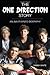 The One Direction Story: An Unauthorized Biography