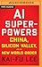 AI Superpowers