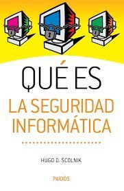 Que es la seguridad informatica (Paperback)