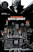 Batman: White Knight