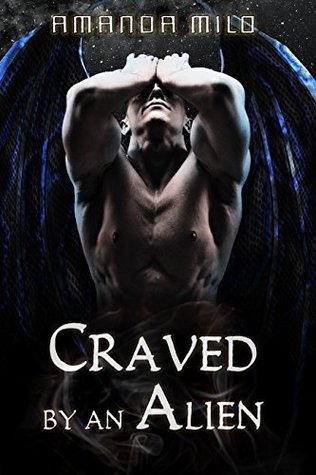 Craved by an Alien (Stolen by an Alien, #4)