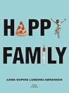 Happy family by Anne-Sophie Lunding-Sørensen