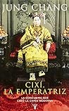 CIXI LA EMPERATRIZ