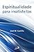 Espiritualidade para insati...