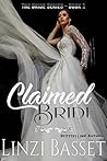 Claimed Bride by Linzi Basset