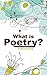 What is Poetry?