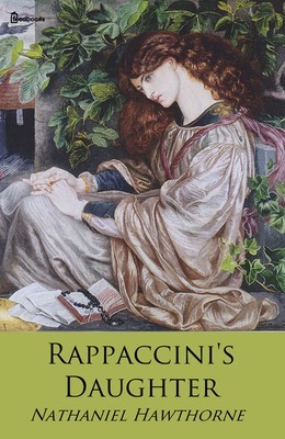 Rappaccini's Daughter