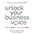 Unlock Your Business Voice:...