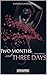 Two Months and Three Days (Sinister Romance, #1)