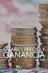 Salario, Precio y...