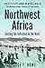 Northwest Africa: Seizing t...
