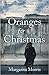 Oranges for Christmas by Margarita Morris
