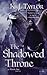 The Shadowed Throne (The Risen Sun, #2)