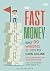 Fast Money: Best 99 Website...