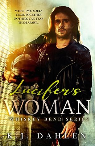 Lucifer's Woman (Whiskey Bend MC, #1)