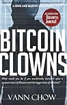 The Bitcoin Clowns by Vann Chow