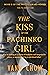 The Kiss of the Pachinko Gi...