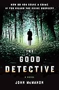The Good Detective (Detective P. T. Marsh, #1)