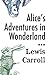 Alice's Adventures in Wonderland (Annotated)