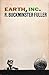 Earth, Inc. by Buckminster Fuller