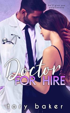 Doctor For Hire (Alpha Men, #2)