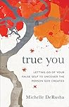 True You: Letting...