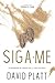 Siga-Me by David Platt
