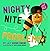 Nighty Nite Problems