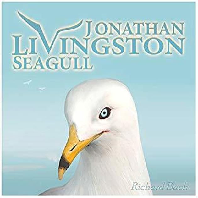Jonathan Livingston Seagull: The New Complete Edition
